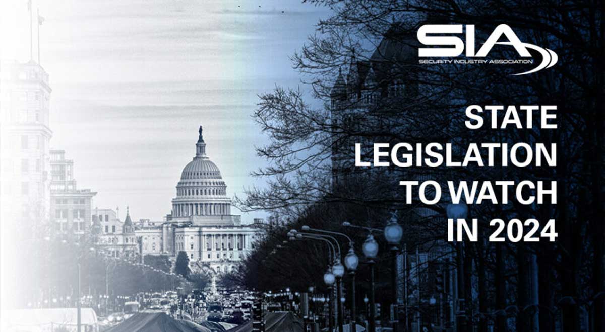 SIA Presents Key State Legislations to Watch in 2024